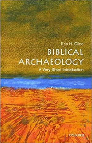 [Very Short Introductions 217] • Biblical Archaeology